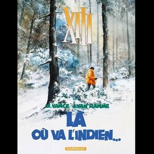Tome 2 : Là où va l'indien