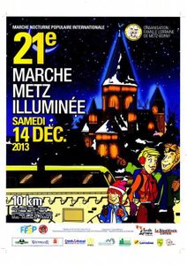 Marche Metz Illuminée le 14 décembre 2013
