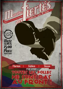 Metz 13ème Marche des fiertés Lesbiennes, Gay, Bi, et Trans le samedi 13 juin 2015