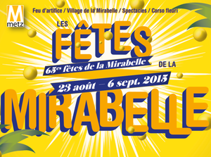 Metz Fêtes de la Mirabelle – programme du mercredi 26 août 2015