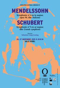 Nancy Salle Poirel Concert OSLN 3 MENDELSSOHN, SCHUBERT les 26, 27 novembre 2015