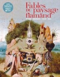 « Fables du paysage Flamand » au Palais des Beaux Arts de Lille