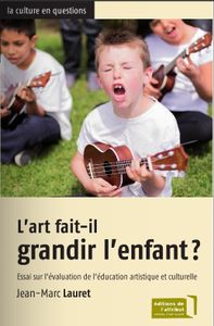 L’art fait-il grandir l’enfant ?