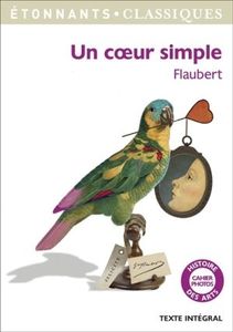 « Un coeur simple » de Gustave Flaubert