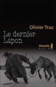 LE DERNIER LAPON d'Olivier Truc