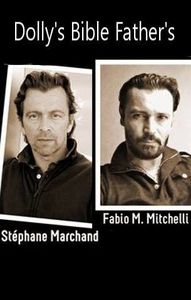 DOLLY'S BIBLE de Stéphane Marchand et Fabio Mitchelli