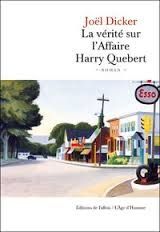 "La vérité sur l'affaire Harry Quebert" un roman au suspens haletant