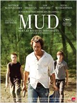 "Mud" attention chef d'oeuvre !