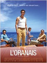 "L'Oranais" une fresque magnifique sur l'Algérie post indépendance