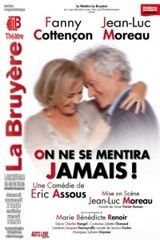 "On ne se mentira jamais" : une comédie piquante sur le couple