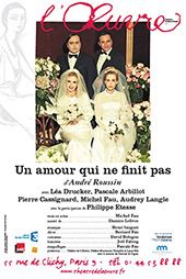 "Un amour qui ne finit pas" : un bon moment de théâtre