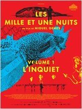 "Les mille et une nuits, volume 1 : l'inquiet" : nous sommes tous portugais !