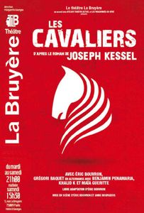 "Les Cavaliers" : une plongée réussie dans l'univers de Kessel