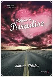 Retour à Paradise de Simone Elkeles