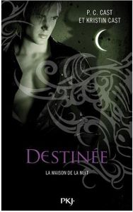 Destinée de P-C et Kristin Cast