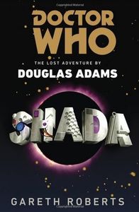 Shada, l'aventure perdue de Adam Douglas