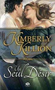 Un seul désir de Kimberly Killion