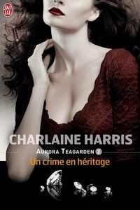 Un crime en héritage de Charlaine Harris
