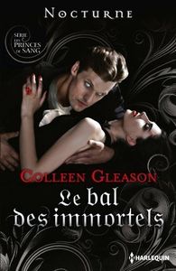 Le bal des Immortels de Colleen Gleason