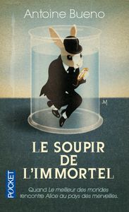 Le soupir de l'immortel d'Antoine Buéno