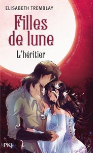 L'héritier d'Elisabeth Tremblay