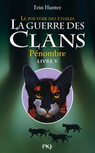 Pénombre d'Erin Hunter