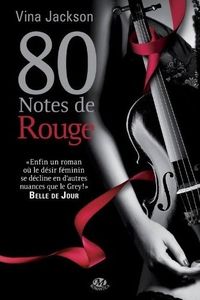 80 notes de rouge de Vina Jackson
