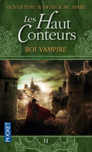 Roi vampire d'Olivier Peru et Patrick McSpare