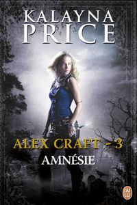 Amnésie de Kalayna Price
