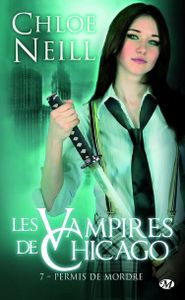 Permis de mordre de Chloe Neill