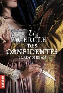 Lady Megan de Jennifer McGowan