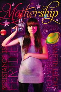 Mothership de Martin Leicht et Isla Neal