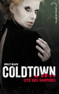 Coldtown de Holly Black