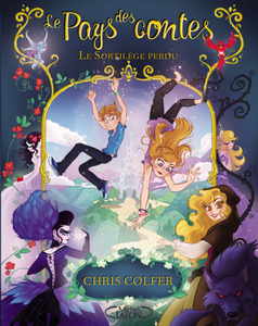 Le sortilège perdu de Chris Colfer