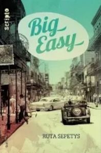 Big-easy de Ruta Sepetys