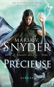Précieuse de Maria V Snyder