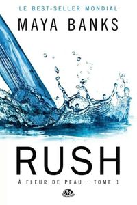 Rush de Maya Banks