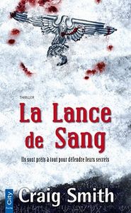 La lance de sang de Craig Smith