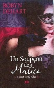 Un soupçon de malice de Robyn Dehart