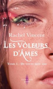 De toute mon âme de Rachel Vincent