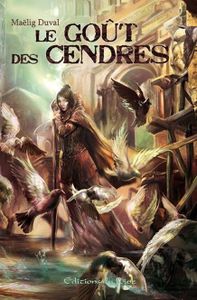 Le goût des cendres de Maëlig Duval