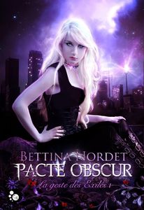 Pacte obscur de Bettina Nordet