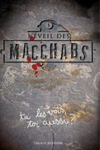 L’éveil des Macchabs de Ty Drago