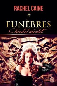 Boulot mortel de Rachel Caine
