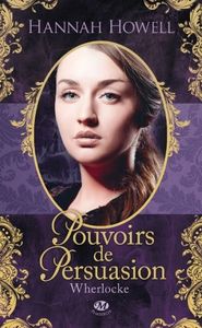 Pouvoir de persuasion d'Hannah Howell