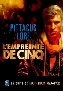 L'empreinte de Cinq de Pittacus Lore