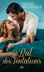 Le bal des tentations de Leigh Michaels