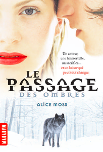 Le passage des ombres d'Alice Moss