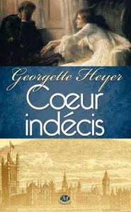 Coeur indécis de Georgette Heyer