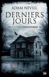 Derniers jours d'Adam Nevill